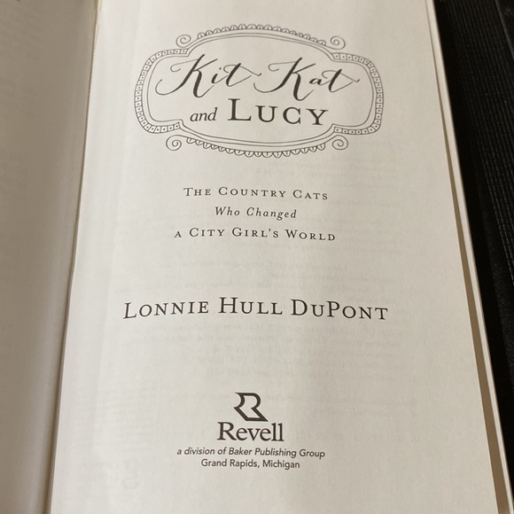 Kit Kat & Lucy the Country Cats who changed a city girl’s world by Lonnie DuPont - Picture 8 of 10